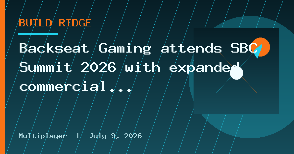 Backseat Gaming attends SBC Summit 2026 with expanded commercial team
