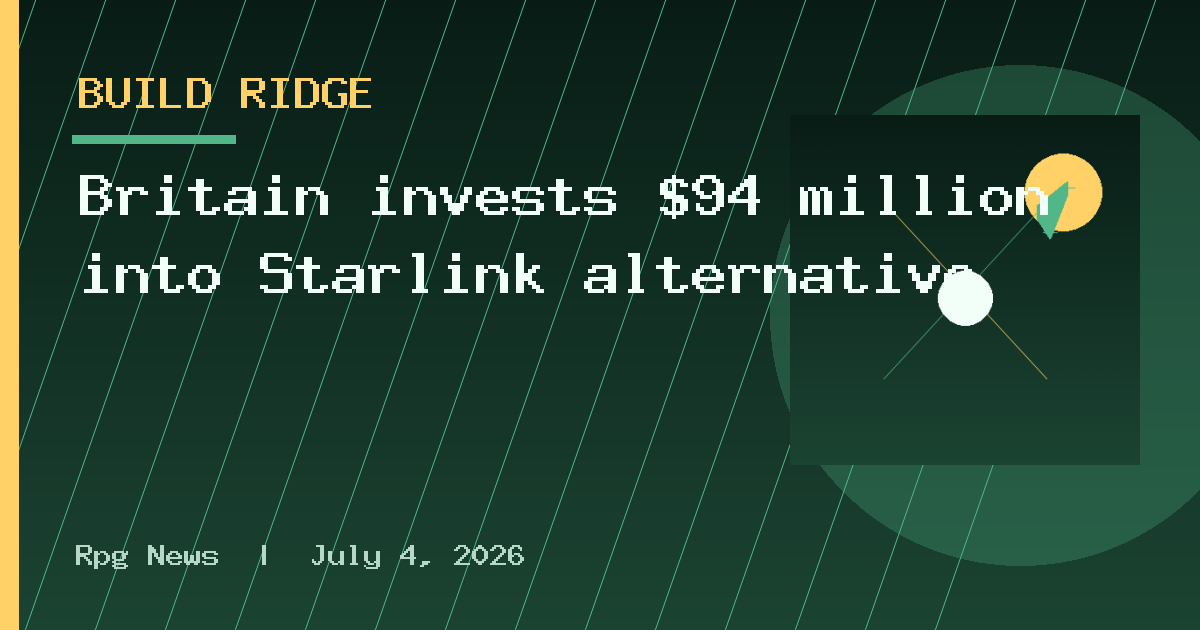 Britain invests $94 million into Starlink alternative