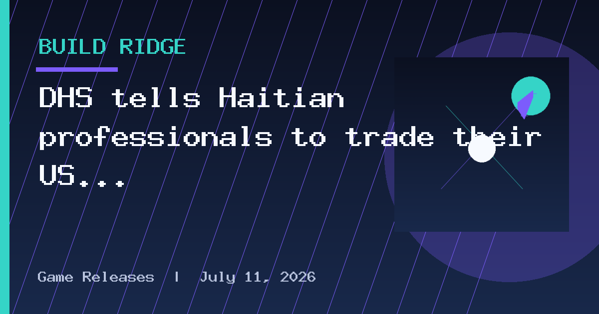 DHS tells Haitian professionals to trade their US careers for a $3000 payout