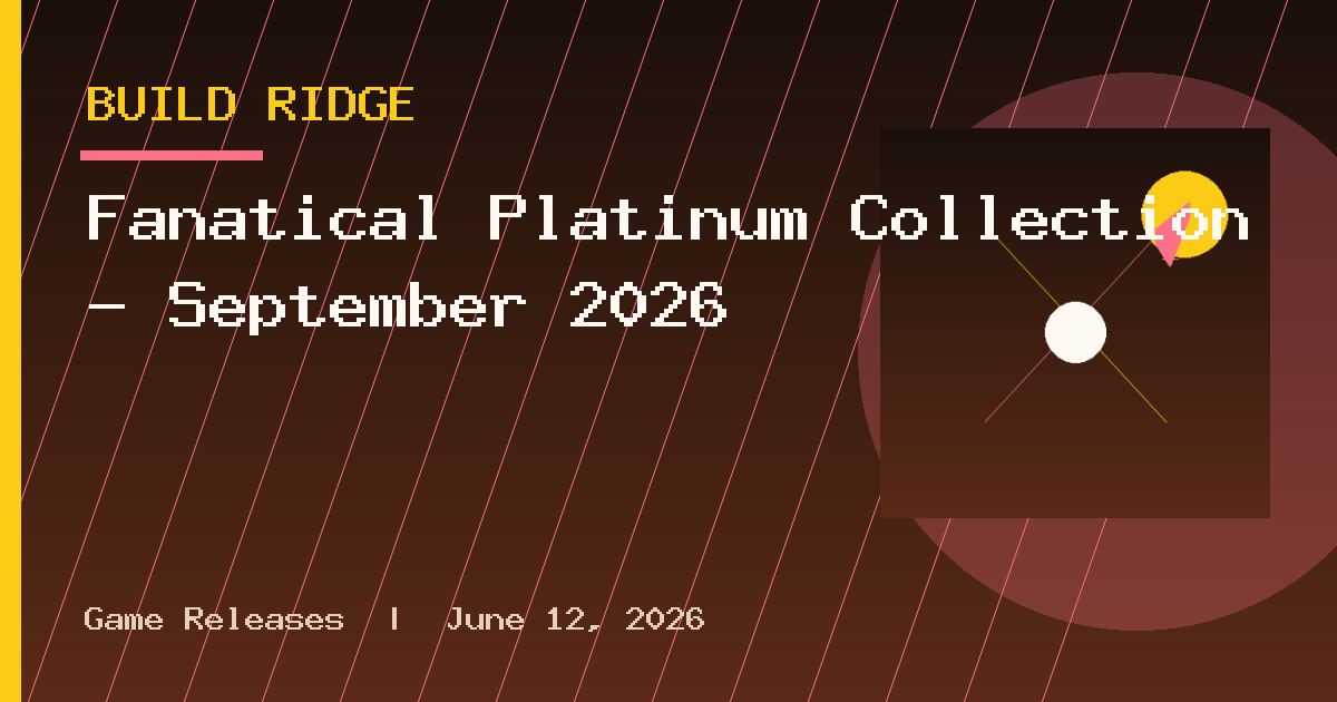 Fanatical Platinum Collection – September 2026