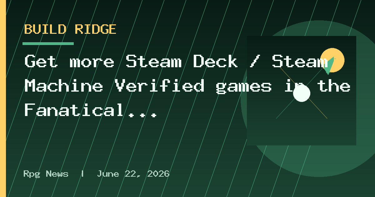 Get more Steam Deck / Steam Machine Verified games in the Fanatical Play