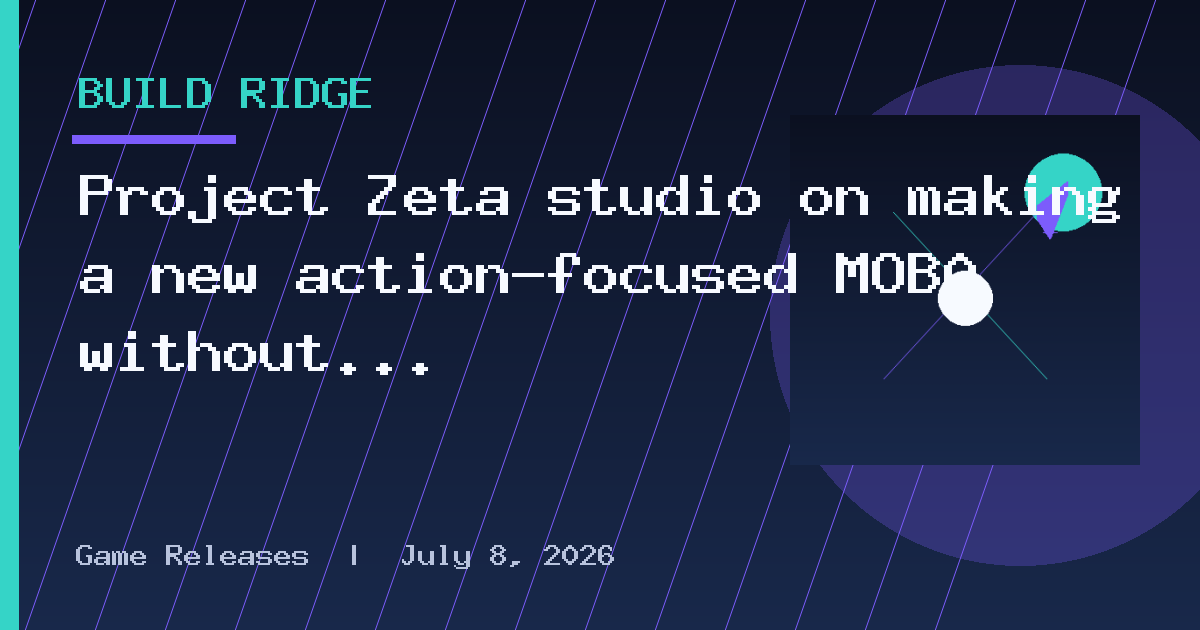 Project Zeta studio on making a new action-focused MOBA without all the fluff
