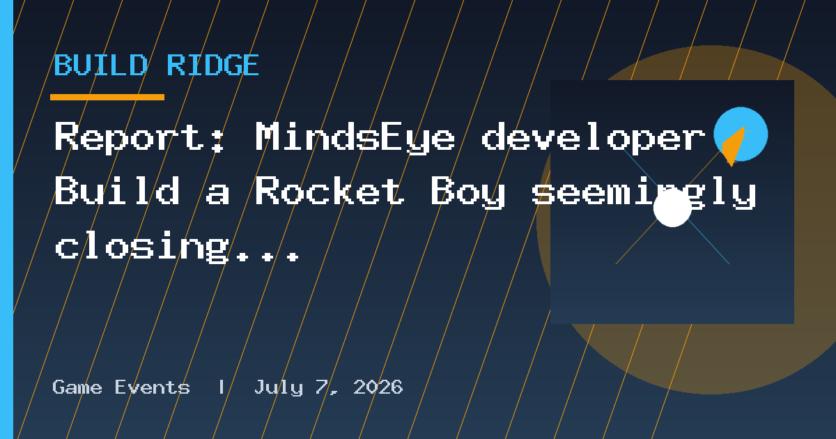 Report: MindsEye developer Build a Rocket Boy seemingly closing