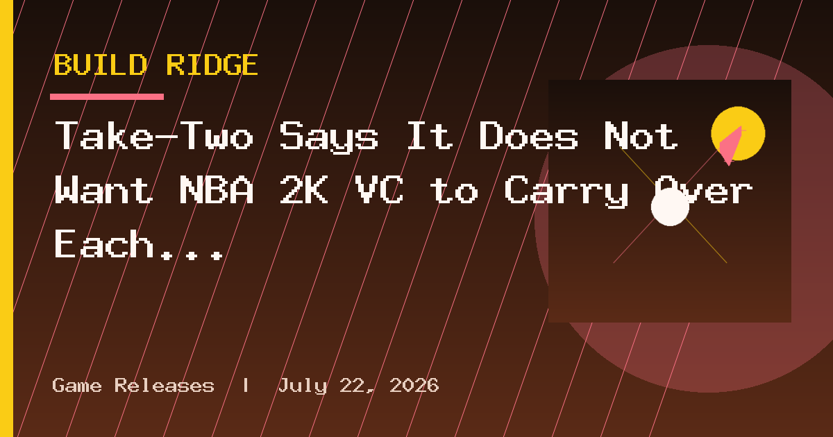 Take-Two Says It Does Not Want NBA 2K VC to Carry Over Each Year