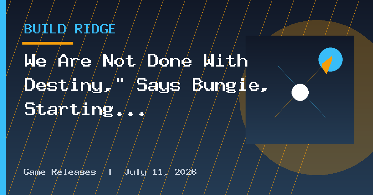 We Are Not Done With Destiny,” Says Bungie, Starting With Restoring Destiny 2’s